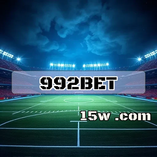 992bet.com: A Revolução das Apostas Móveis para Todos os Jogadores